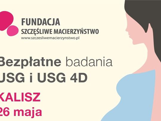 Bezpłatne badania USG 4D, konsultacje medyczne dla przyszłych mam w Galerii Tęcza w dniu 26 maja