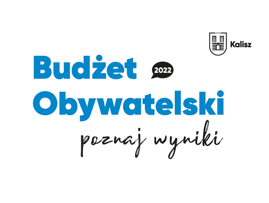 Budżet Obywatelski 2022 - znamy wyniki głosowania!