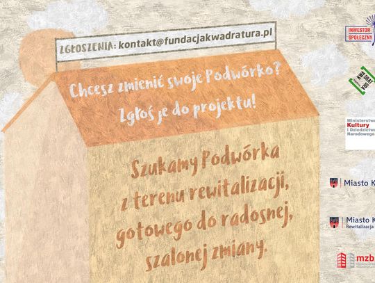 Chcesz zmienić swoje podwórko? Zgłoś je!