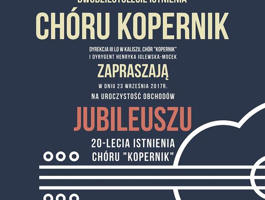 Chór "Kopernik" świętuje 20-lecie