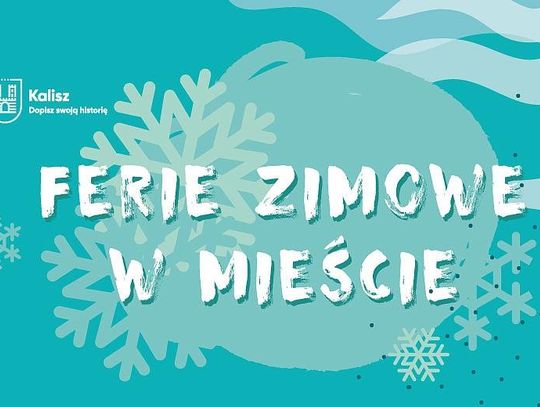 Ferie zimowe w mieście