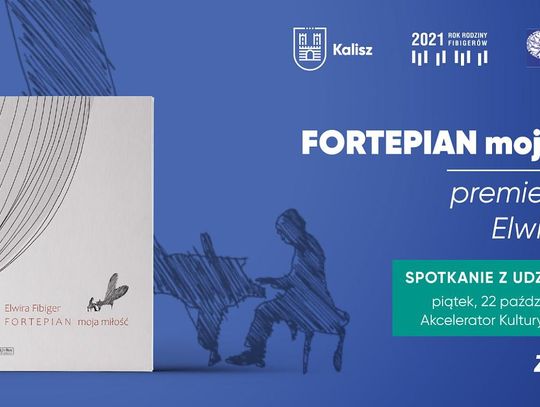 „Fortepian moja miłość” - promocja książki Elwiry Fibiger