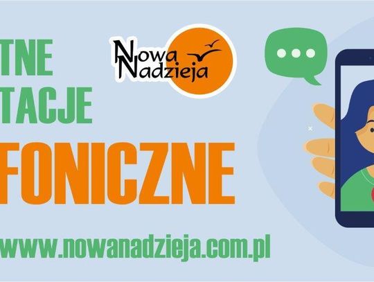 Fundacja „Nowa Nadzieja” uruchamia bezpłatne konsultacje przez telefon