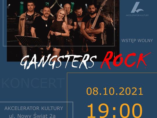 Gangsters Rock - koncert w Akceleratorze Kultury