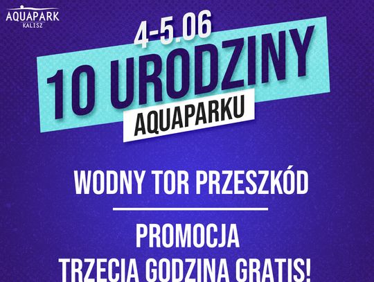 Gratisowa godzina i wodny tor przeszkód. Tak będzie wyglądać 10-lecie kaliskiego aquaparku