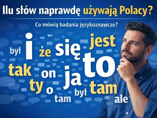 Ile słów używają na co dzień Polacy? Naukowcy to policzyli