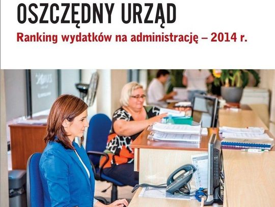 Ile wydajemy na urzędników? Powiat kaliski w piątce najdroższych RANKING