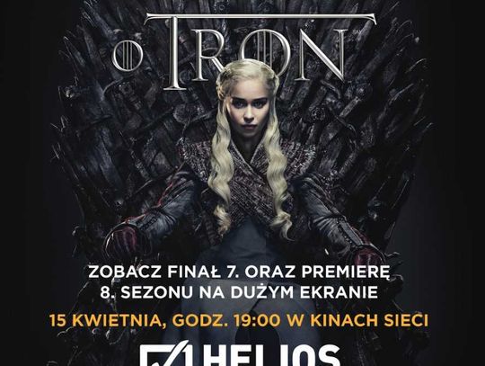 Już dziś serial HBO  „Gra o tron” powróci na ekrany kina Helios! WYNIKI KONKURSU