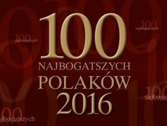 Kaliszanie na liście 100 najbogatszych Polaków