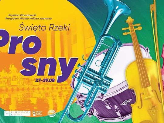 Kapela ze Wsi Warszawa zagra razem z naszą Filharmonią na rzece PROGRAM ŚWIĘTA RZEKI PROSNY