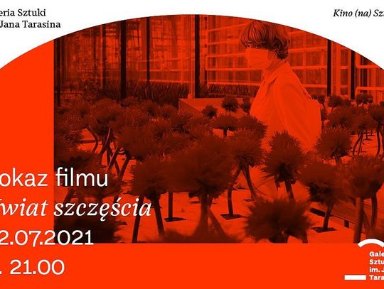 Kino (na) Sztuki w "Tarasinie". W czwartek pokaz filmu "Kwiat szczęścia"