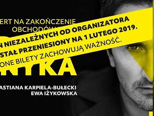 Koncert na zakończenie obchodów Roku Adama Asnyka przełożony 1 lutego 2019