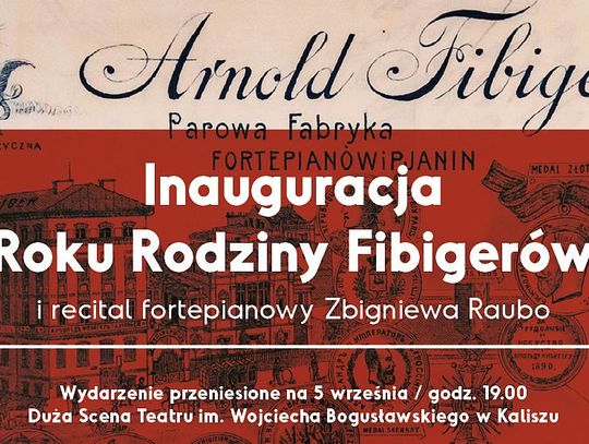 Koncert Zbigniewa Raubo zainauguruje obchody Roku Rodziny Fibigerów w Kaliszu