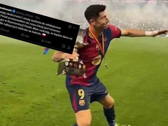 Lewandowski rzuca reprezentację. Burza po decyzji kapitana Polaków