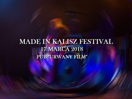 Made in Kalisz Festival już w sobotę!