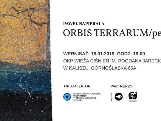 ORBIS TERRARUM/pejzaż - wernisaż w Wieży Ciśnień