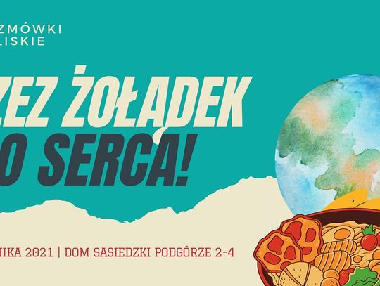 Przez żołądek do serca! Kuchnia wielokulturowa Rozmówek Kaliskich w Domu Sąsiedzkim