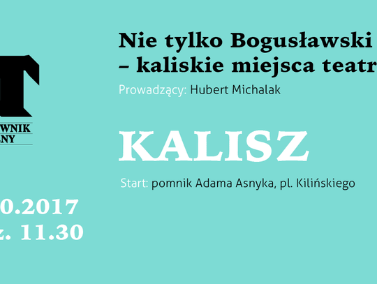 Teatralny spacerownik w Kaliszu