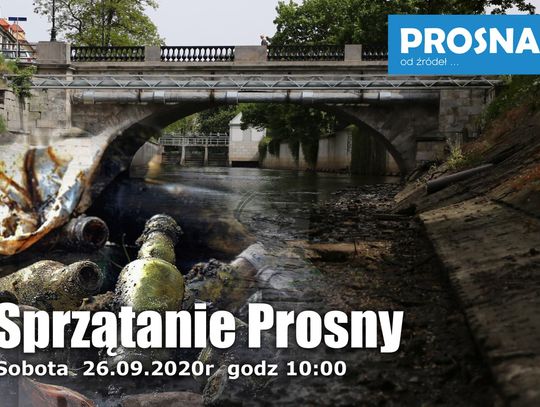 W sobotę wielkie sprzątanie Prosny