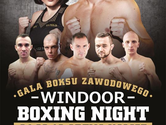 „Windoor Boxing Night” w Arenie. Ruszyła sprzedaż biletów