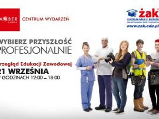 Wybierz przyszłość. Profesjonalnie!