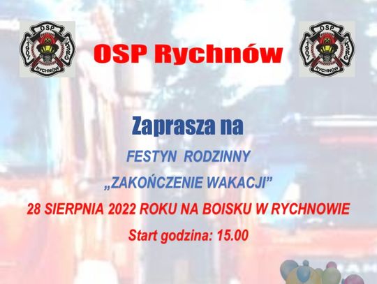 Zakończenie wakacji ze strażakami. OSP Rychnów zaprasza na festyn!