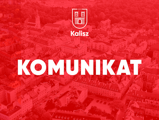 Miasto informuje - ZMIANY w organizacji ruchu!