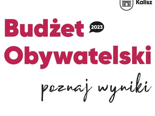 Znamy wyniki w głosowaniu na Budżet Obywatelski Miasta Kalisza