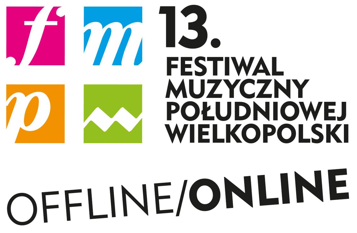 13. Festiwal Muzyczny Południowej Wielkopolski - koncert online