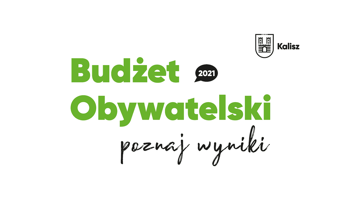 Budżet Obywatelski 2021. Wiemy, jakie zadania wybrali kaliszanie!