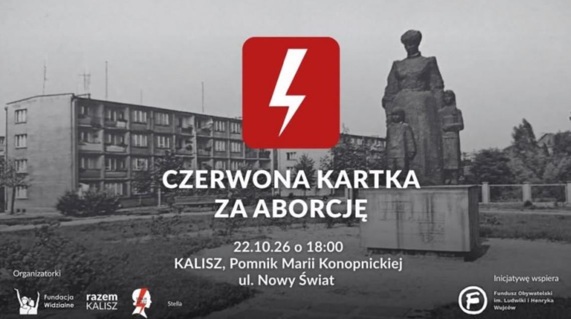 ,,Czerwona kartka za aborcję''. Będzie protest w Kaliszu ,,Czerwona kartka za aborcję''. Będzie protest w Kaliszu