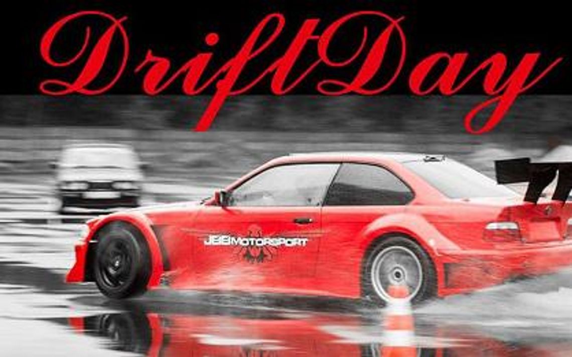 DriftDay - to będą emocje!