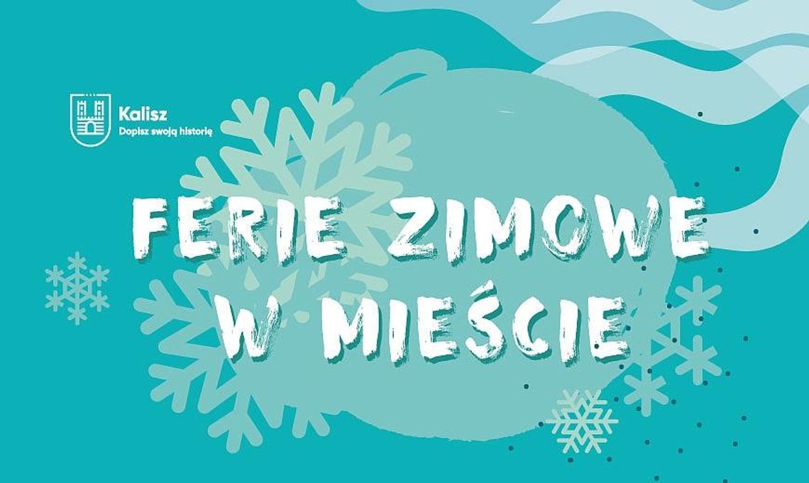 Ferie zimowe w mieście