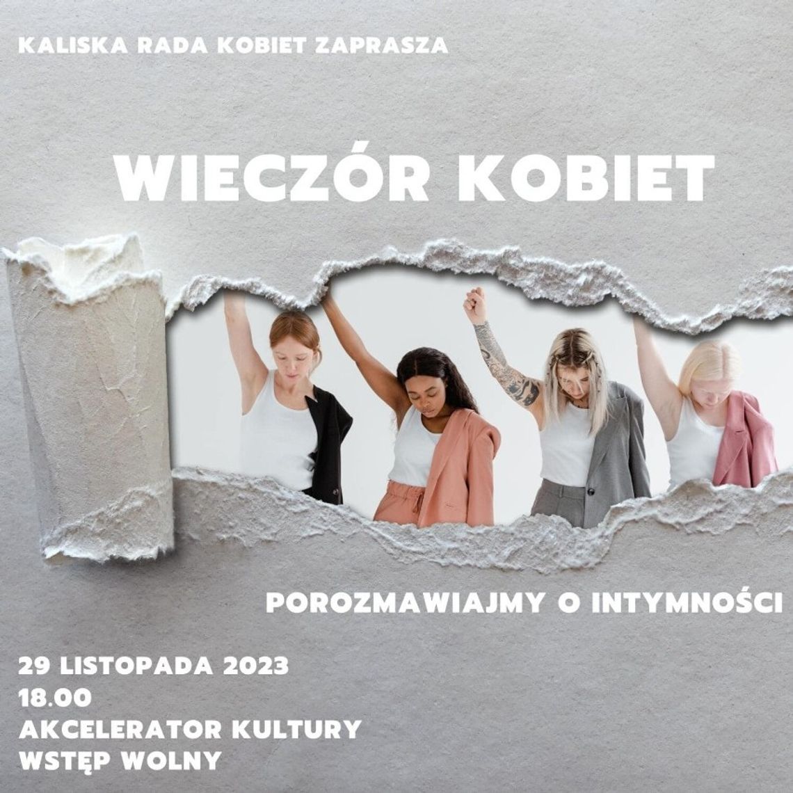 ,,Intymny'' wieczór z Kaliską Radą Kobiet. Co się będzie działo?