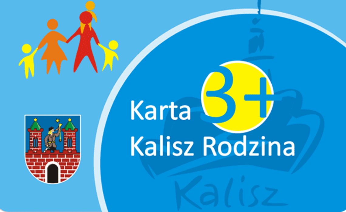 Już tysiące kaliszan z Kartą Rodzina 3+