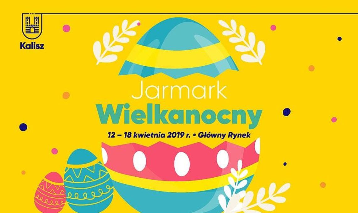 Kaliski Jarmark Wielkanocny