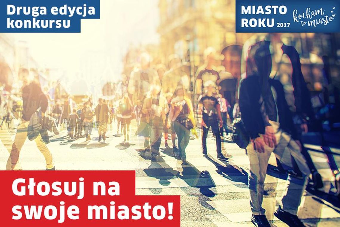 Kalisz nominowany w plebiscycie „Kocham to Miasto – Miasto Roku 2017”