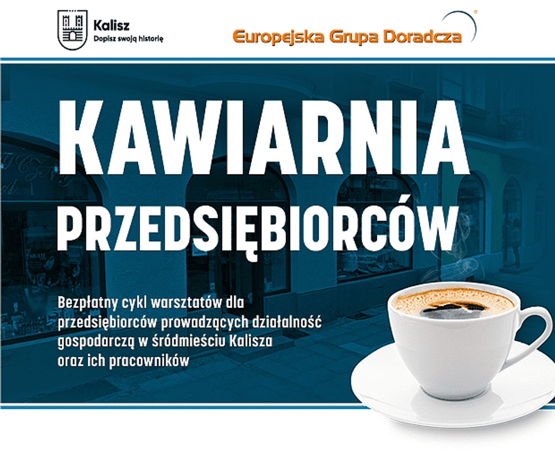 Kawiarnia Przedsiębiorców - bezpłatne warsztaty