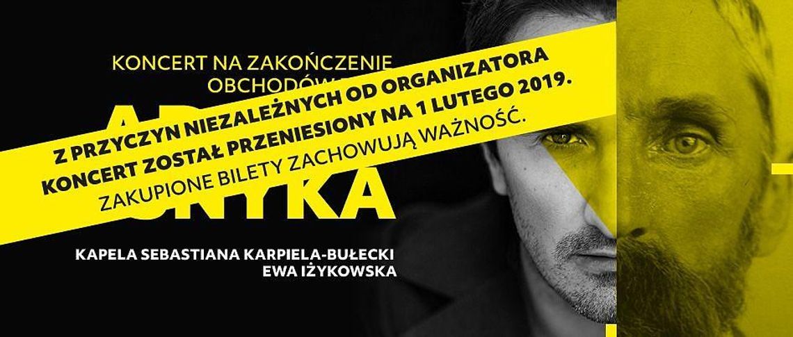 Koncert na zakończenie obchodów Roku Adama Asnyka przełożony 1 lutego 2019