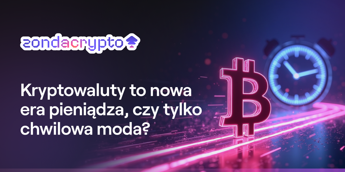 Kryptowaluty to nowa era pieniądza, czy tylko chwilowa moda?