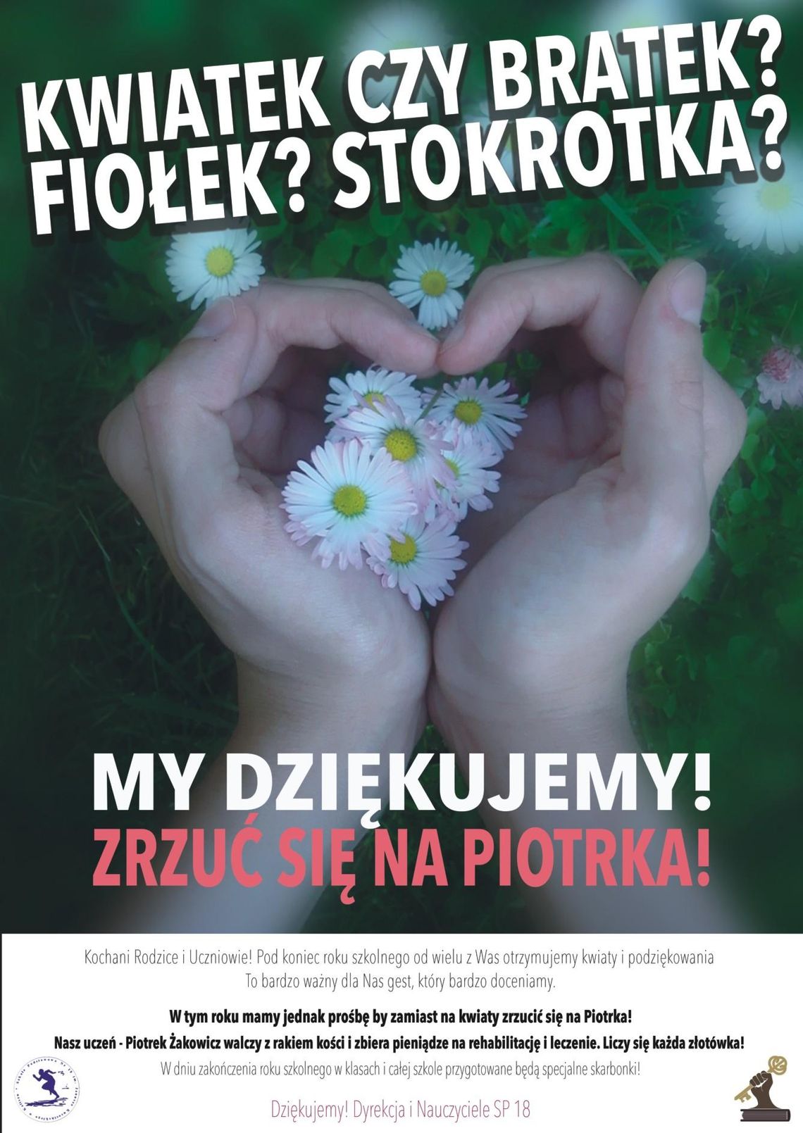 Kwiatek czy bratek? Nie. Pomóżmy Piotrkowi!