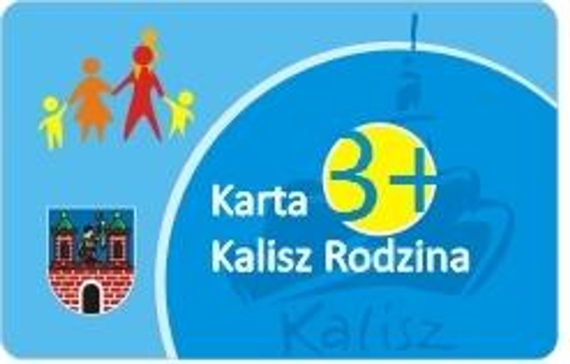 Masz Kartę Kalisz Rodzina 3+? Musisz przedłużyć jej ważność