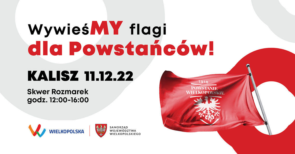 Miasteczko Powstańcze na Rozmarku. Wywieśmy flagi dla Powstańców!