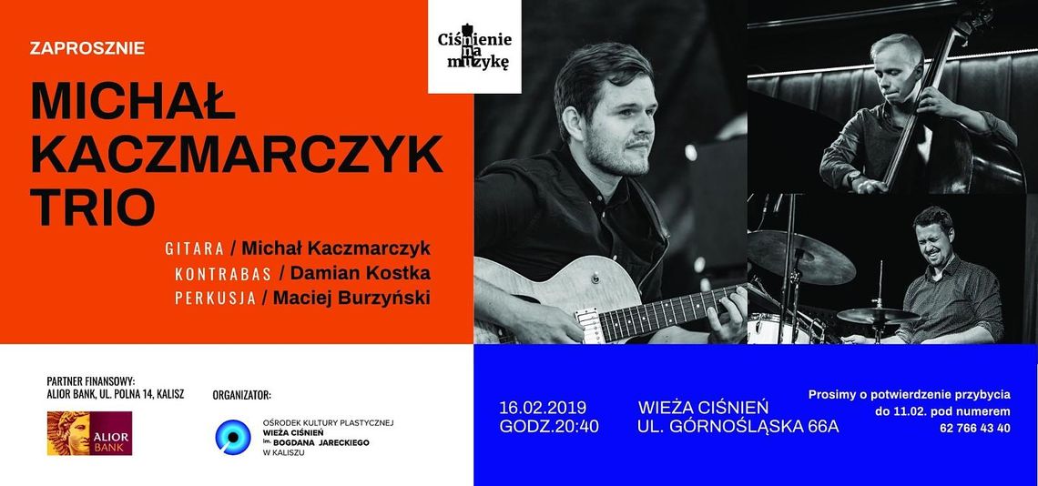 Michał Kaczmarczyk Trio wystąpi w Wieży Ciśnień