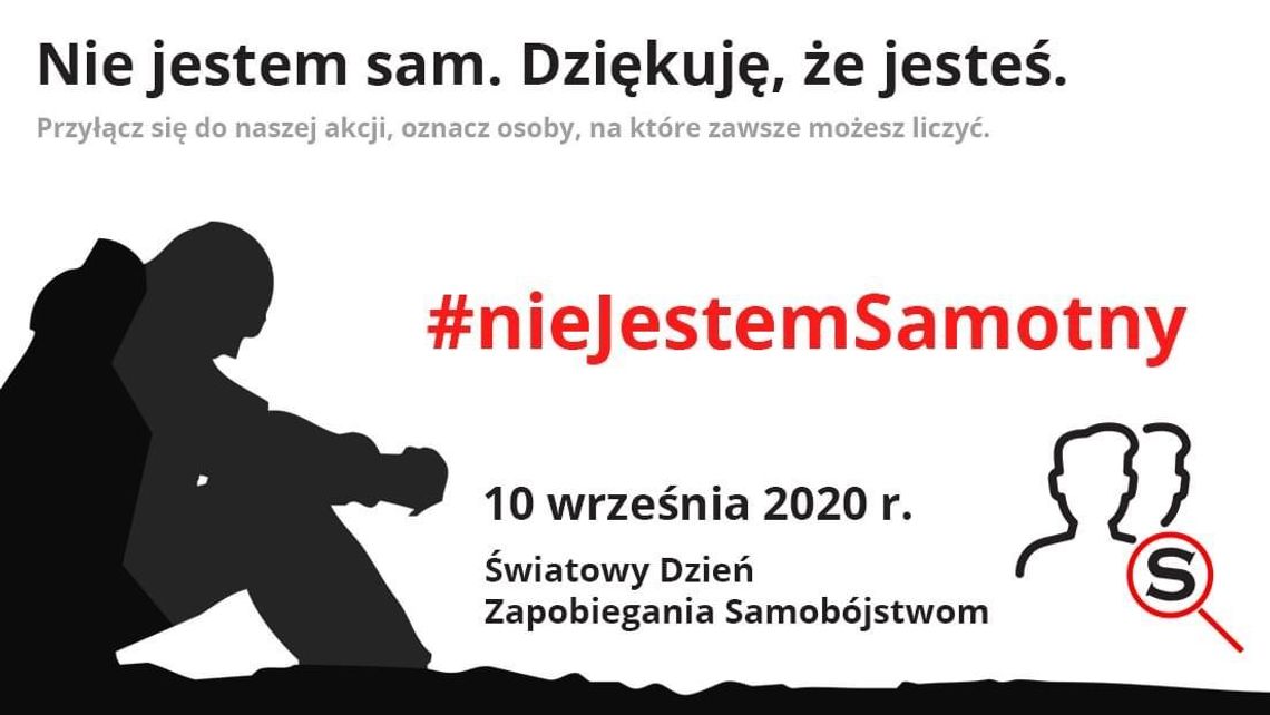 #nieJestemSamotny. Światowy Dzień Zapobiegania Samobójstwom