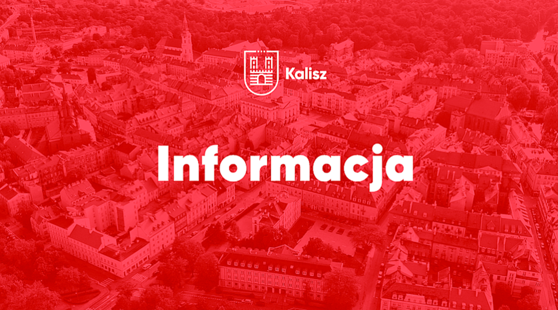 Od listopada tylko dwa dni w tygodniu. Ważny komunikat dla kaliszan Od listopada tylko dwa dni w tygodniu. Ważny komunikat dla kaliszan