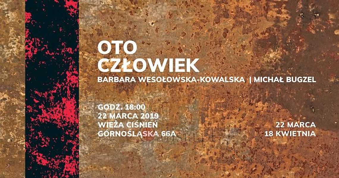 "Oto Człowiek" w Wieży Ciśnień