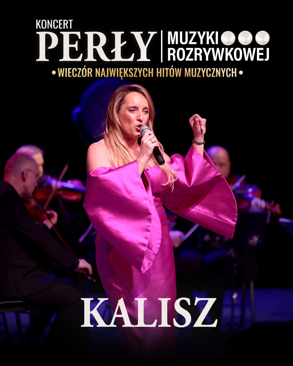 „Perły Muzyki Rozrywkowej” – Muzyczna podróż z Gwiazdami z udziałem Grażyny Brodzińskiej i jej wyjątkowych gości już 14 listopada w Kaliszu! „Perły Muzyki Rozrywkowej” – Muzyczna podróż z Gwiazdami z udziałem Grażyny Brodzińskiej i jej wyjątkowych gości już 14 listopada w Kaliszu!