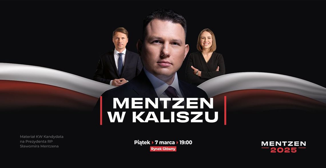 Sławomir Mentzen dziś odwiedzi Kalisz SZCZEGÓŁY WIZYTY