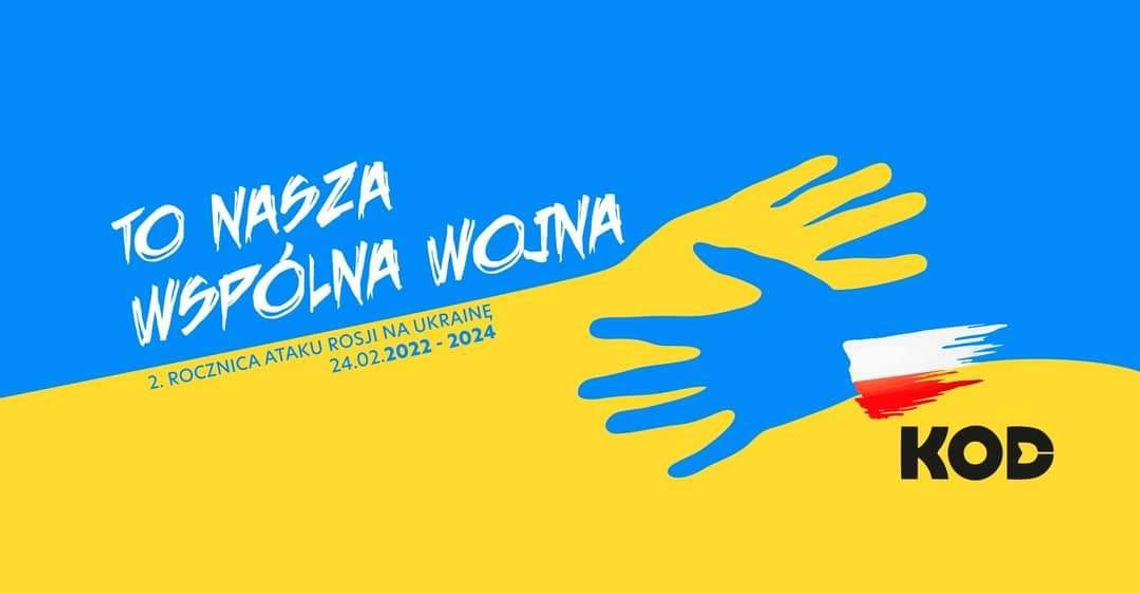 ,,To też nasza wojna''. KOD Kalisz organizuje dziś manifestację pod Ratuszem